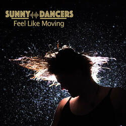 Feel Like Moving