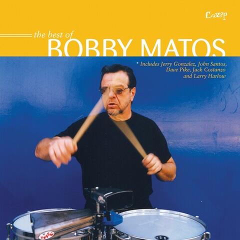 Best of Bobby Matos