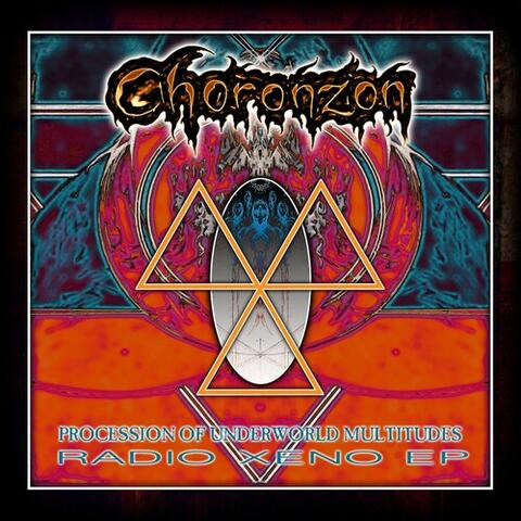 Procession of Underworld Multitudes (Radio Xeno)