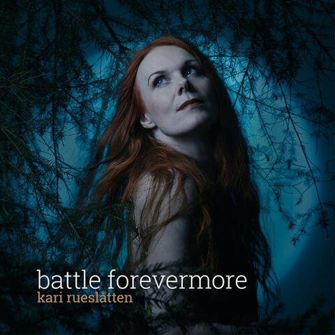 Battle Forevermore