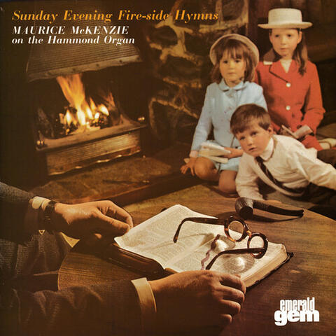 Sunday Evening Fire-Side Hymns