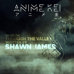 Through the Valley
