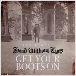 Get Your Boots On