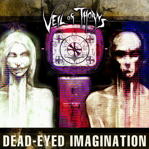 Dead-Eyed Imagination