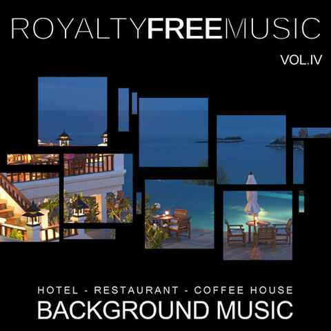 Background Music: Hotel, Restaurant and Coffee House, Vol. 4