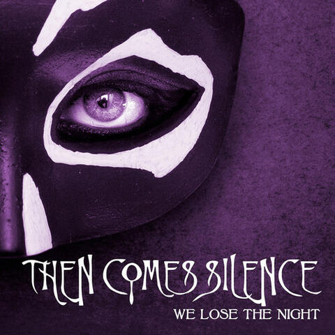 We Lose the Night