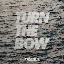 Turn The Bow