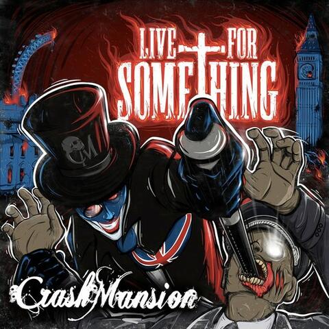 Live for Something