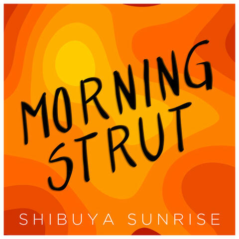 Shibuya Sunrise