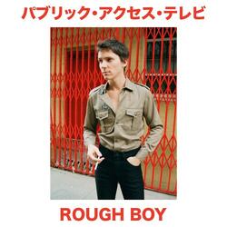 Rough Boy