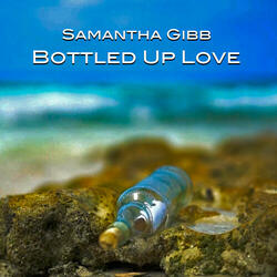 Bottled Up Love
