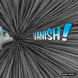 Vanish