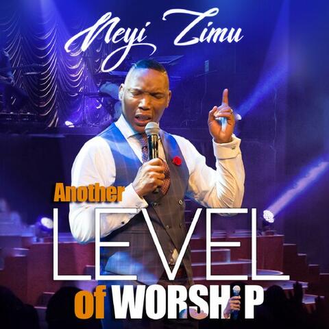 Another Level of Worship