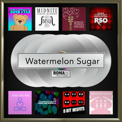 Watermelon Sugar