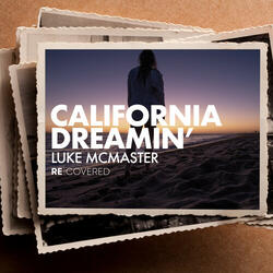 California Dreamin'