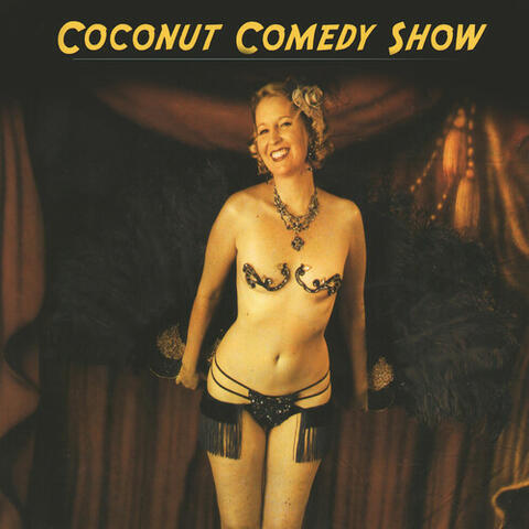 Coconut Comedy Show