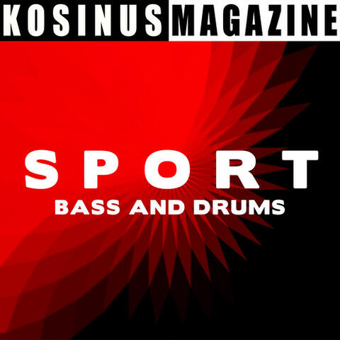 Sport - Bass and Drums