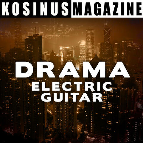 Drama - Electric Guitar