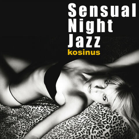 Sensual Night Jazz