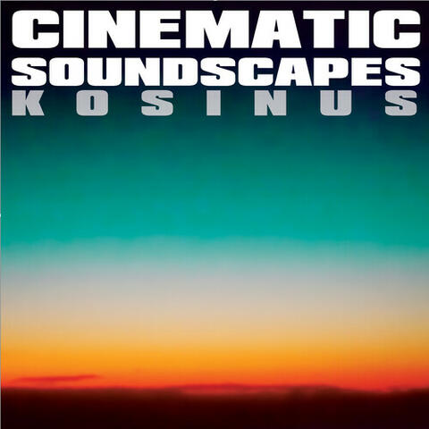 Cinematic Soundscapes