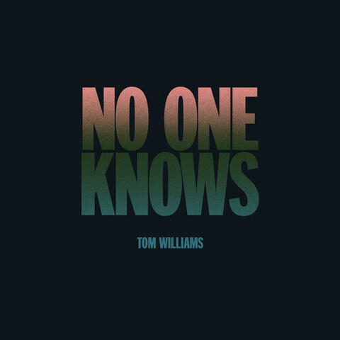 No One Knows