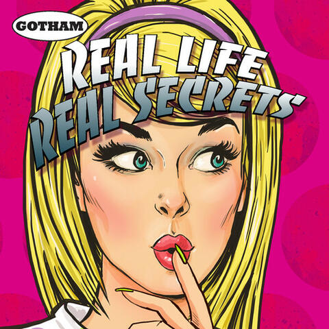 Real Life Real Secrets
