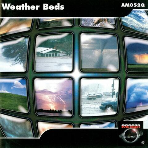 Weather Beds