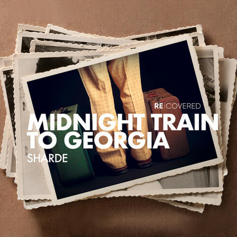 Midnight Train To Georgia