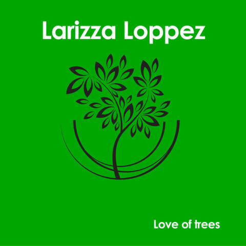 Love of Trees