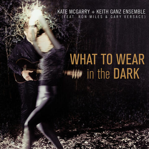 Kate McGarry, Keith Ganz