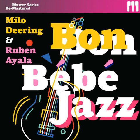 Bon Bébé Jazz!