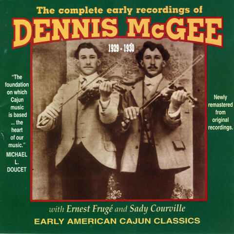 The Complete Early Recordings Of Dennis McGee