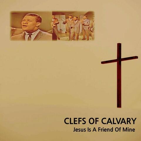 Clefs Of Calvary