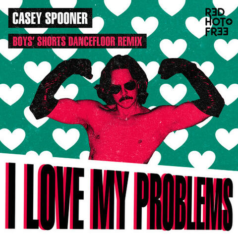 I Love My Problems