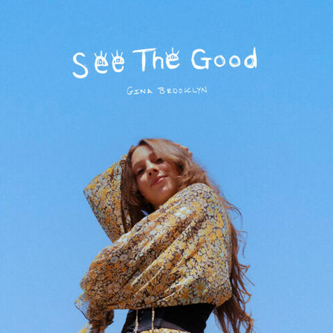 See The Good