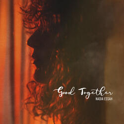 Good Together