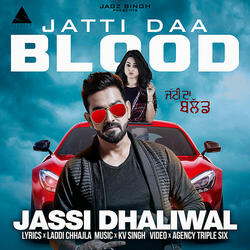 Jatti Daa Blood