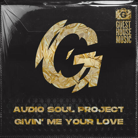 Givin' Me Your  Love