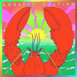 Lobster, Pt. 7