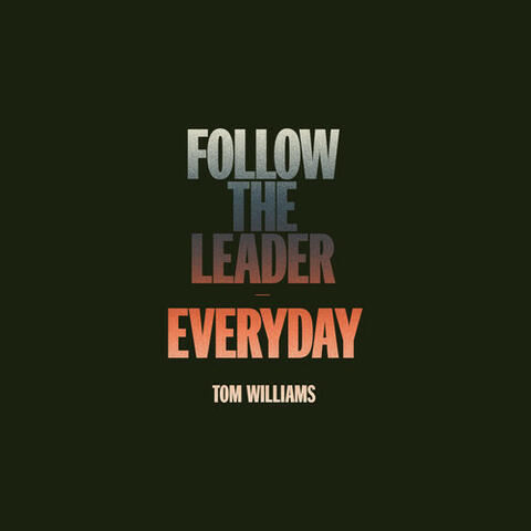 Follow the Leader