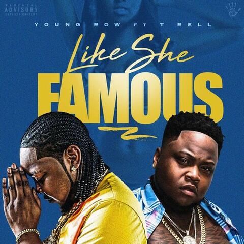 Like She Famous