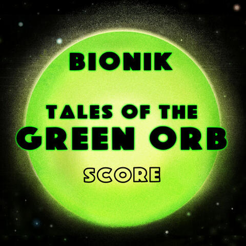 Tales Of The Green Orb