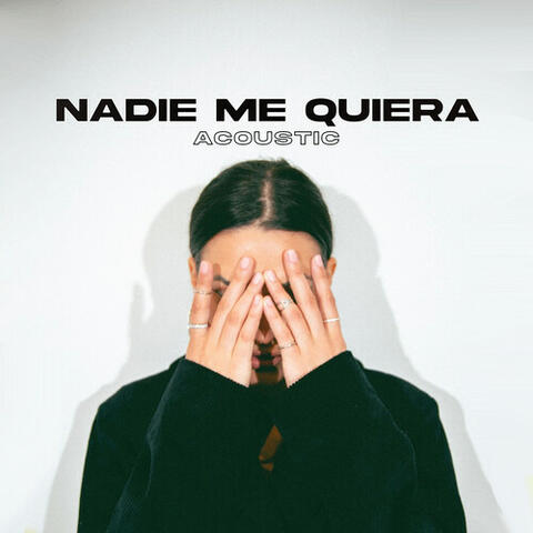 Nadie Me Quiera