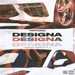 Designa (Corvette Corvette, Pt. 2)