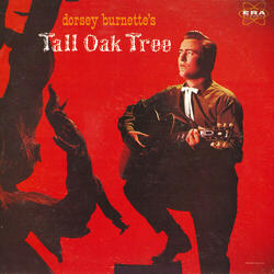 (There Was A) Tall Oak Tree