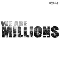 We Are Millions