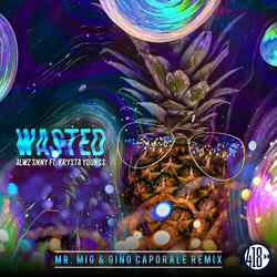 Wasted
