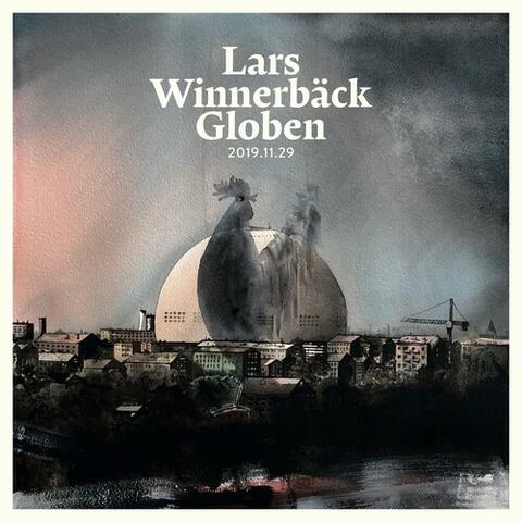 Lars Winnerbäck Globen
