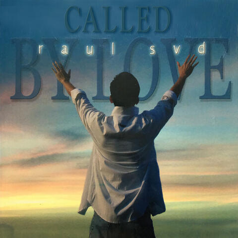 Called by Love