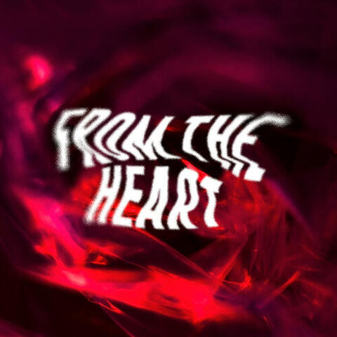From The Heart